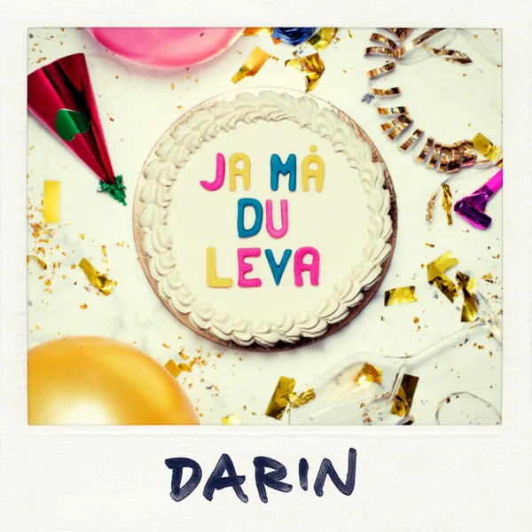 Cover art for Ja må du leva — Darin