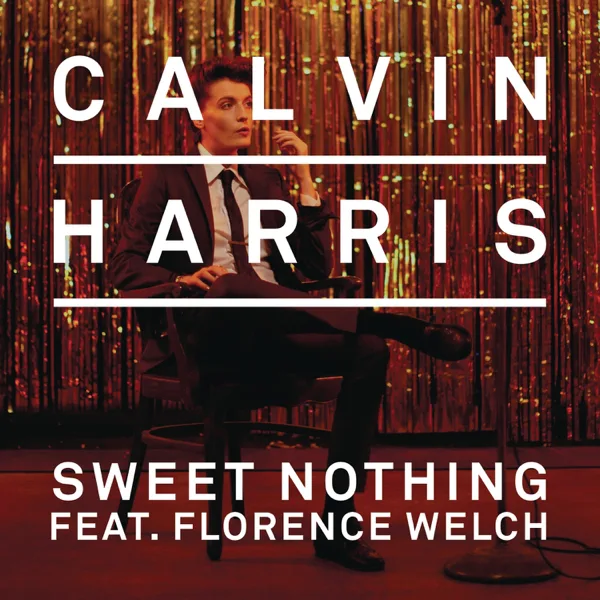 Cover art for Sweet Nothing (feat. Florence Welch) — Calvin Harris
